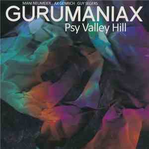 GuruManiAx - Psy Valley Hill