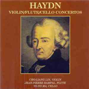 Haydn - Cho-Liang Lin - Jean-Pierre Rampal - Yo-Yo Ma - Violin / Flute / Ce ...
