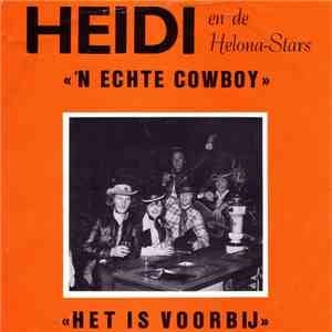 Heidi  En De Helona Stars - 'n Echte Cowboy