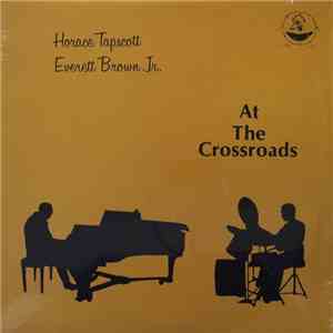 Horace Tapscott . Everett Brown Jr. - At The Crossroads