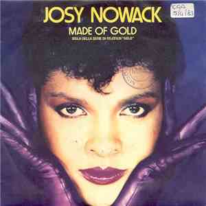 Josy Nowack - Made Of Gold