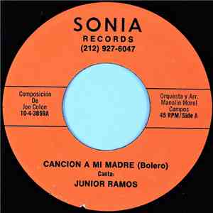 Junior Ramos  Con Manolin Morel Campos Y Su Orquesta - Cancion A Mi Madre / ...