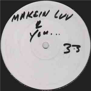 K-Alexi - Makein Love 2 You / Live P.A