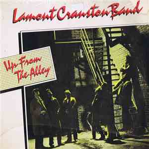 Lamont Cranston Band - Up From The Alley