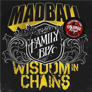 Madball / Wisdom In Chains - The Family Biz