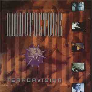 Manufacture - Terrorvision