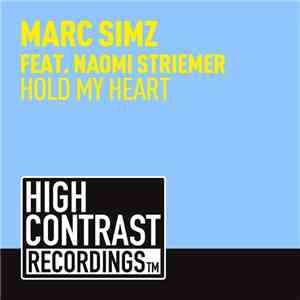 Marc Simz Feat. Naomi Striemer - Hold My Heart