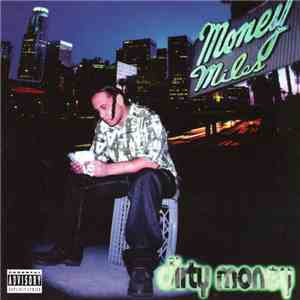 Money Miles - Dirty Money