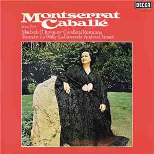 Montserrat Caballé - Arias From Macbeth ∙ Il Trovatore ∙ Cavalleria Rustica ...