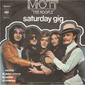 Mott The Hoople - Saturday Gig
