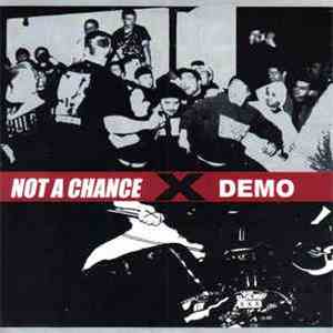 Not A Chance - Demo