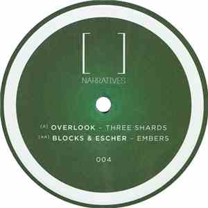 Overlook  / Blocks & Escher - Three Shards / Embers