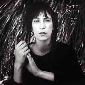 Patti Smith - Dream Of Life