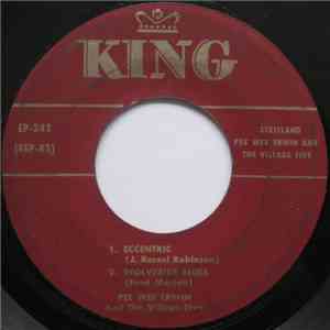 Pee Wee Erwin And The Village Five - Eccentric