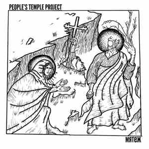 People's Temple Project / Мятеж  - People's Temple Project / Мятеж