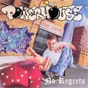 Powerhouse  - No Regrets