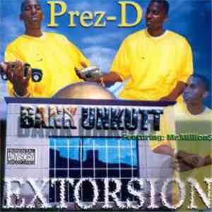 Prez-D - Extorsion