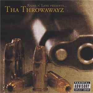 Raine n' Lane - Tha Throwawayz