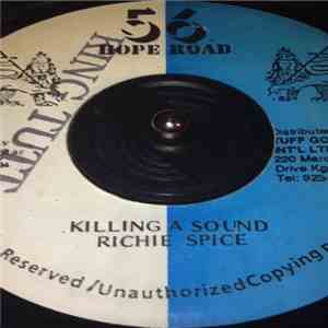 Richie Spice - Killing A Sound