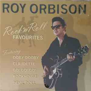 Roy Orbison - Rock'N'Roll Favourites