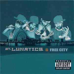 St. Lunatics - Free City