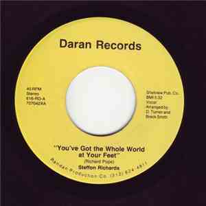 Steffon Richards - You've Got The Whole World At Your Feet