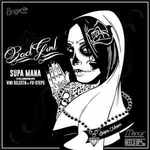 Supa Mana - Bad Girls