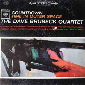 The Dave Brubeck Quartet - Countdown: Time In Outer Space