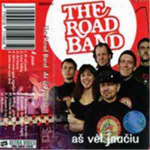 The Road Band - Aš Vėl Jaučiu
