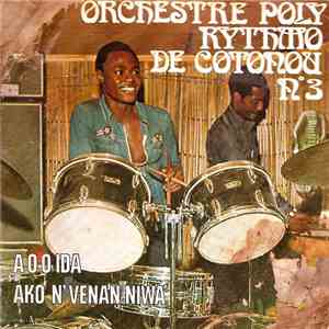 T.P. Orchestre Poly-Rythmo - Orchestre Poly Rythmo De Cotonou N°3