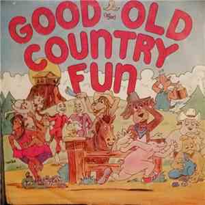Various - Good Old Country Fun