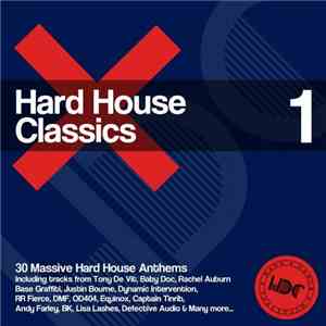 Various - Hard House Classics 1