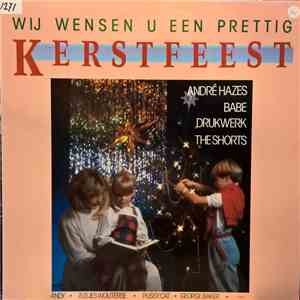 Various - Wij Wensen U Een Prettig Kerstfeest