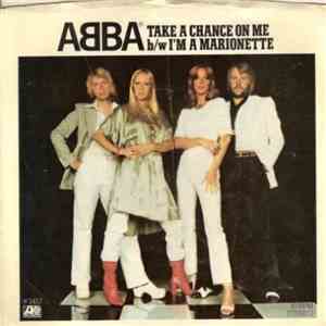 ABBA - Take A Chance On Me b/w I'm A Marionette
