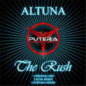 Altuna - The Rush