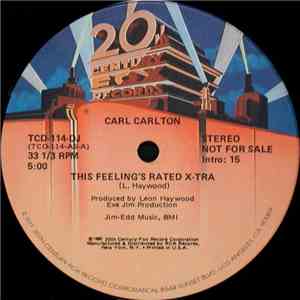 Carl Carlton - This Feeling's Rated X-Tra