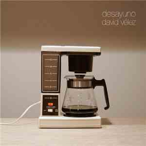 David Velez - Desayuno