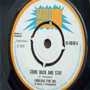Fabulous Five Inc. - Come Back And Stay