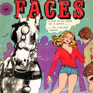 Faces  - A Nod Is As Good As A Wink...To A Blind Horse