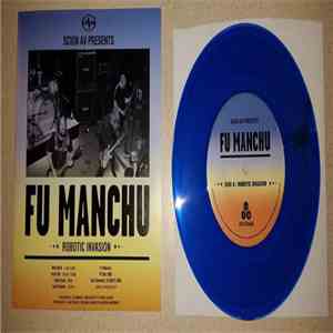 Fu Manchu / Moab - Robotic Invasion / No Soul