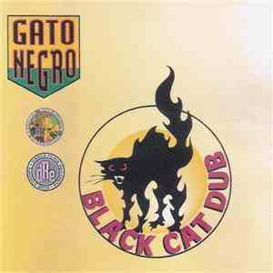 Gato Negro - Black Cat Dub