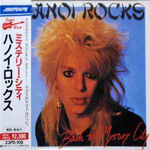 Hanoi Rocks - Back To Mystery City