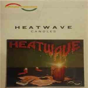 Heatwave - Candles