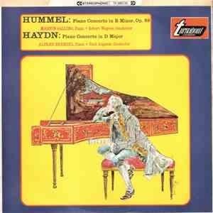 Hummel, Haydn - Piano Concerto In B Minor, Op.89 / Piano Concerto In D Majo ...