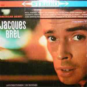 Jacques Brel - American Debut