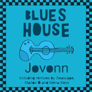 Jovonn - Blues House