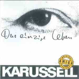 Karussell - Das Einzige Leben