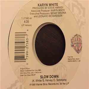 Karyn White - Slow Down
