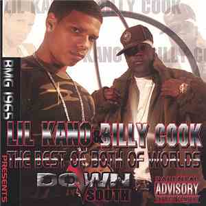 Lil Kano & Billy Cook - The Best Of Both Worlds