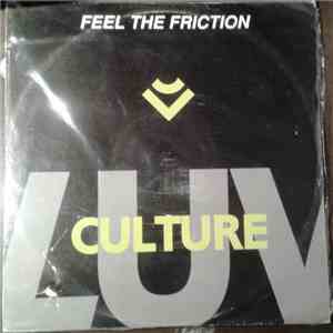 Luv Culture - Feel The Friction